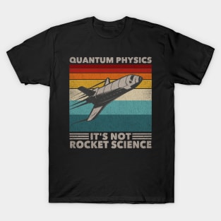 Funny Retro 80´s Rocket Science Quantum Physics T-Shirt